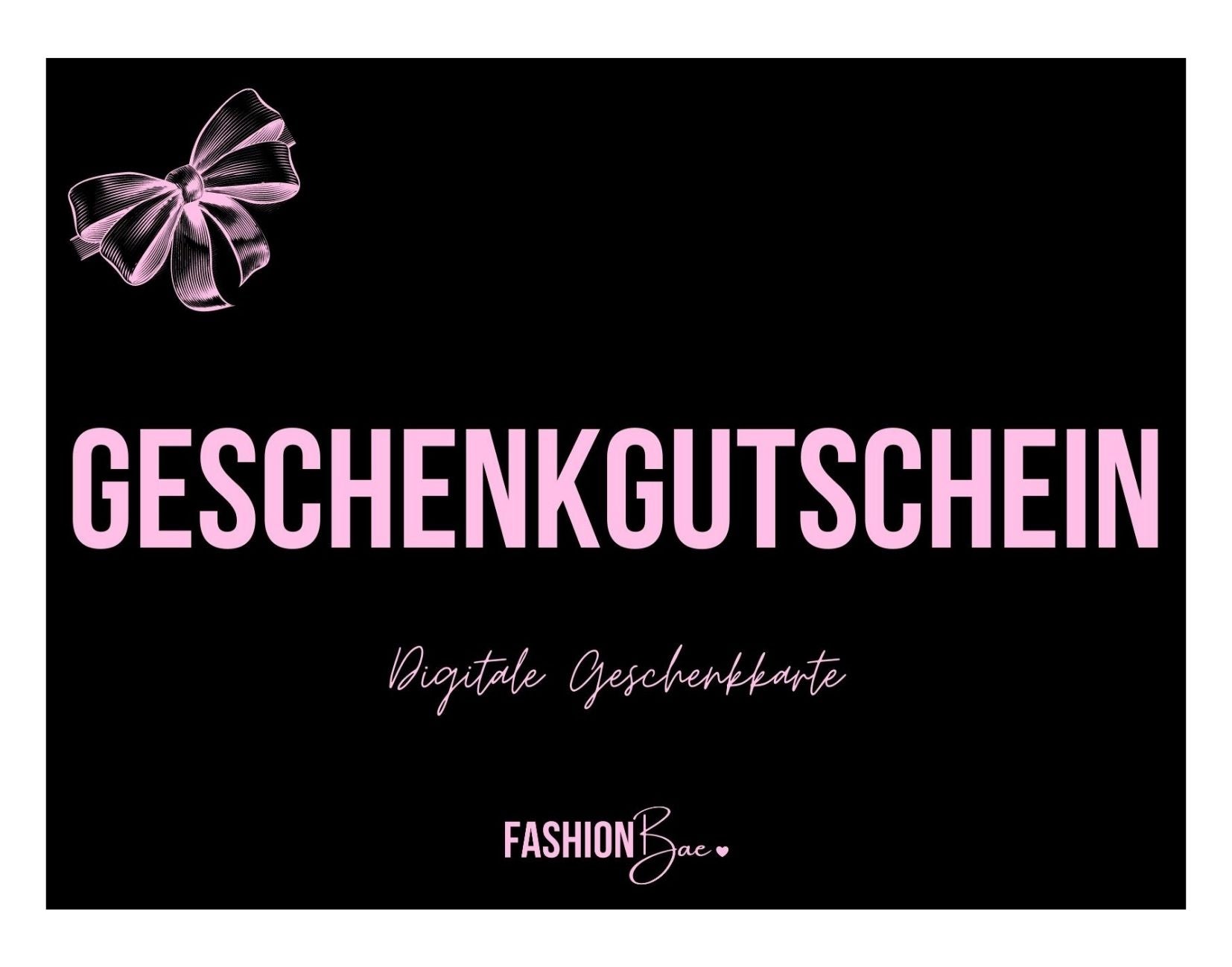 Fashionbae Geschenkgutschein - CHF 100.00 - 